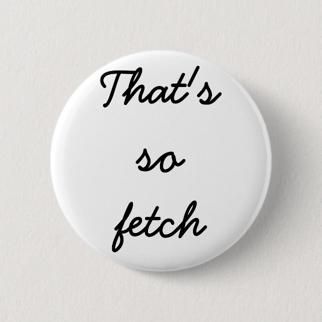 Badge Rond 5 Cm "Qui est ainsi bouton d'effort" (Devant)