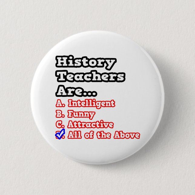 Badge Rond 5 Cm Quiz de l'enseignant d'histoire...Plaisanterie (Devant)