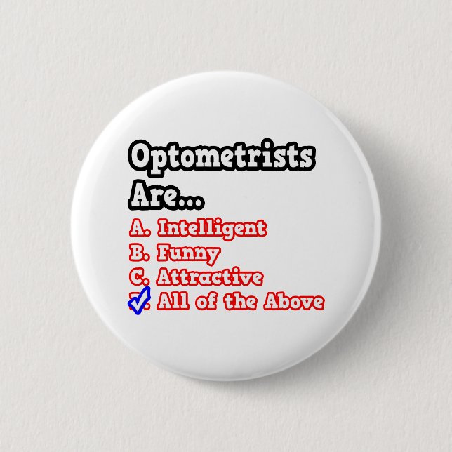 Badge Rond 5 Cm Quiz Optométristes...Plaisanterie (Devant)