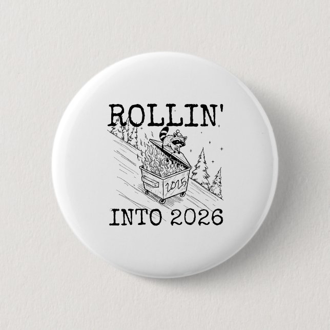Badge Rond 5 Cm Raccoon Rolling Into 2026 Happy New Year 2026  (Devant)