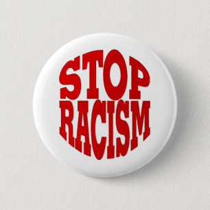 BADGE ROND 5 CM RACISME