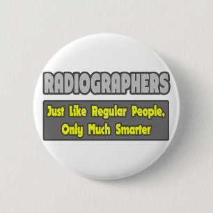 Badge Rond 5 Cm Radiographes .. Plus intelligent