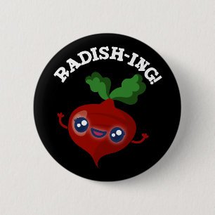 Badge Rond 5 Cm Radish-ing Funny Veggie Radish Pun Radish Dark BG