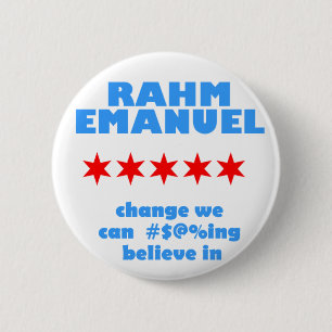 Badge Rond 5 Cm Rahm Emanuel pour le maire