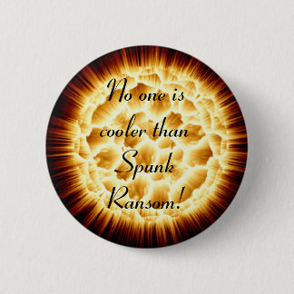 Badge Rond 5 Cm Rançon de cran