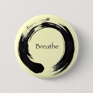 Badge Rond 5 Cm Rappelez-vous de respirer !