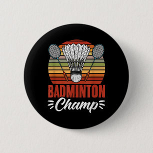 Badge Rond 5 Cm Raquette de champion de badminton volant badminton