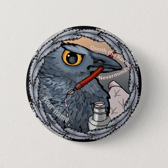 Badge Rond 5 Cm Raven Ça ne vous dérange pas (Devant)