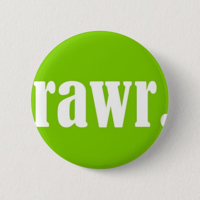 BADGE ROND 5 CM RAWR. (Devant)