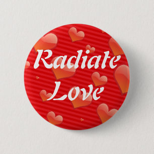 Badge Rond 5 Cm Rayonnez le bouton d'amour