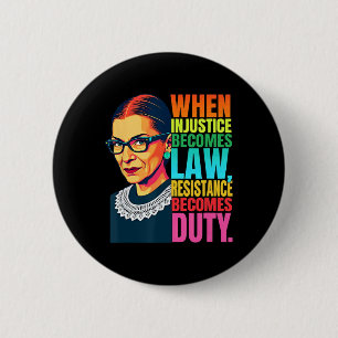 Badge Rond 5 Cm Rbg Quand L'Injustice Devient La Résistance À La L