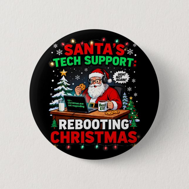 Badge Rond 5 Cm Rebooting Funny Santa's Tech Support Christmas Com (Devant)