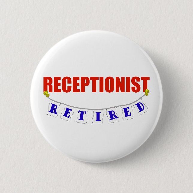 BADGE ROND 5 CM RÉCEPTIONNISTE RETRAITÉ (Devant)