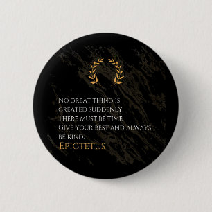 Badge Rond 5 Cm Recette de grandeur d'Epictetus