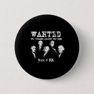 Badge Rond 5 Cm Recherchés pères fondateurs de la trahison 1776 In