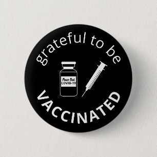 Badge Rond 5 Cm Reconnaissant D'Être Vacciné Covid-19 Noir