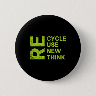 Badge Rond 5 Cm Recycler Réutiliser Repenser Repenser Repenser Cyc