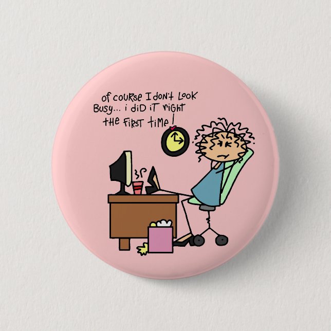 Badge Rond 5 Cm Redressez la première fois l'humour (Devant)