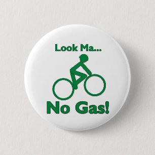 Badge Rond 5 Cm Regardez mA, aucun gaz !
