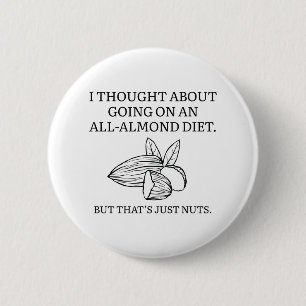 Badge Rond 5 Cm Régime Tout-Amande