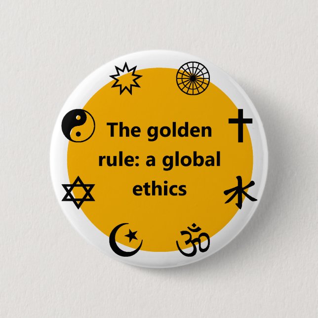 Badge Rond 5 Cm Règle d'or globale (Devant)
