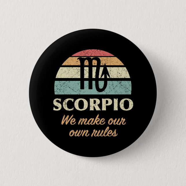 Badge Rond 5 Cm Règles amusantes de Zodiac Scorpio (Devant)