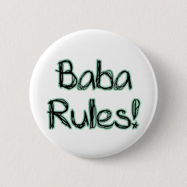 Badge Rond 5 Cm Règles de baba ! (Devant)