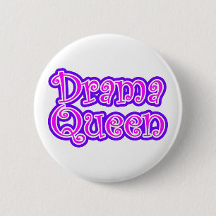 Badge Rond 5 Cm Reine de drame