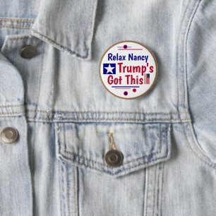Badge Rond 5 Cm Relax Nancy Trump a ça ! 
