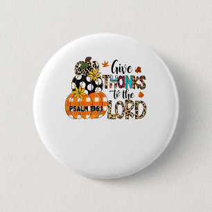 Badge Rond 5 Cm REMERCIER L'ÉTERNEL Christian Thanksgiving Hol