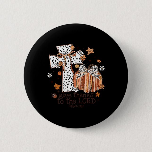 Badge Rond 5 Cm Remerciez Le Seigneur Croix Chrétienne Merci (Devant)