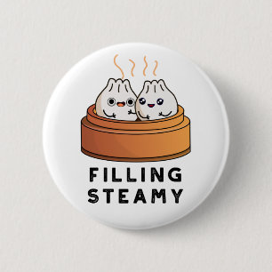Badge Rond 5 Cm Remplissage Steamy Funny Dimsum Bao Pun