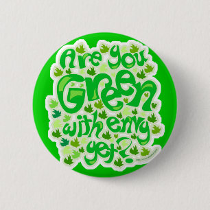 Badge Rond 5 Cm Rendez-les verts avec envie