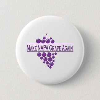 Badge Rond 5 Cm Rendre le raisin Napa