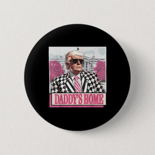 Badge Rond 5 Cm Reprenez l'Amérique Daddys Accueil Drôle Rose Dona