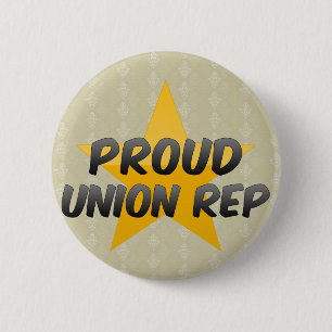 Badge Rond 5 Cm Représentant fier des syndicats