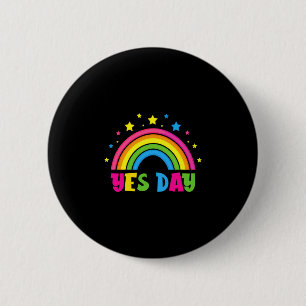 Badge Rond 5 Cm représentation de jour oui 