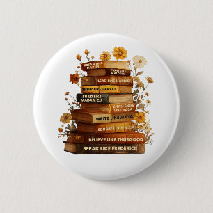 Badge Rond 5 Cm Réserver le Mois de l'histoire des Noirs
