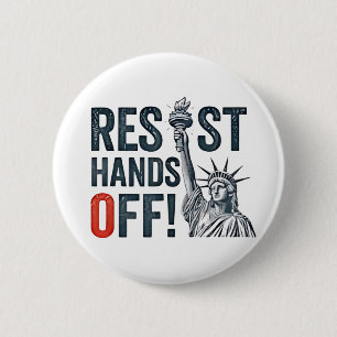 Badge Rond 5 Cm Résister Mains Hors Liberté Statut Anti Trump