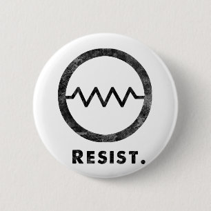 Badge Rond 5 Cm Résistez à l'insigne