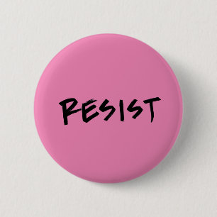 Badge Rond 5 Cm Résistez au bouton, norme, rose ou choisissez la