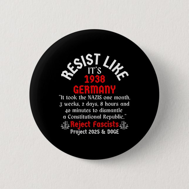 Badge Rond 5 Cm Résistez Comme Son Allemagne De 1938 _2 (Devant)