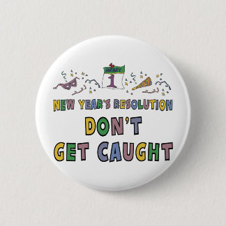 Badge Rond 5 Cm Résolution de nouvelle année