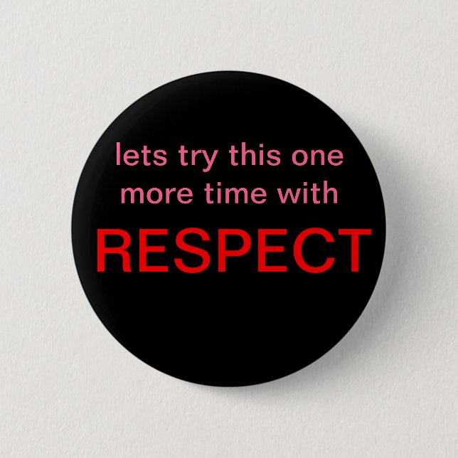 Badge Rond 5 Cm respect (Devant)