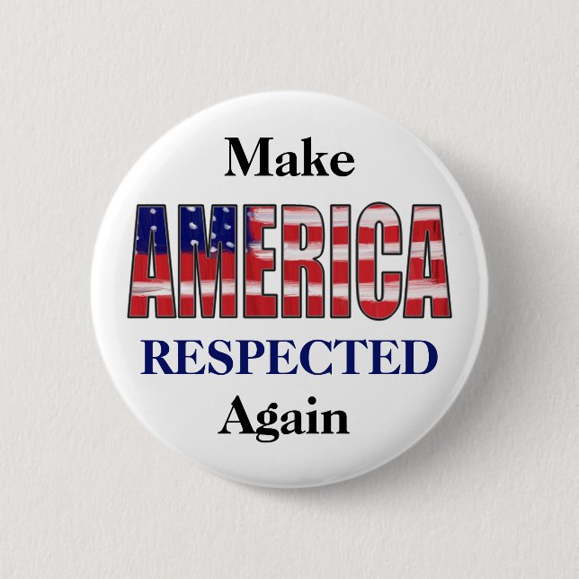 Badge Rond 5 Cm Respecter à nouveau l'Amérique (Devant)