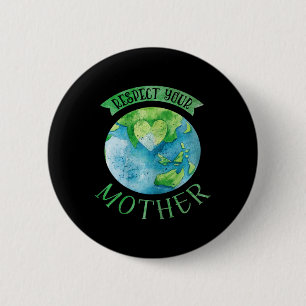 Badge Rond 5 Cm Respectez Mère Planète Changement Climatique Matur
