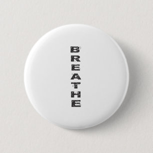 Badge Rond 5 Cm Respirez