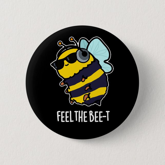 Badge Rond 5 Cm Ressentez L'Abeille-t Funny Bee Pun Dark BG (Devant)