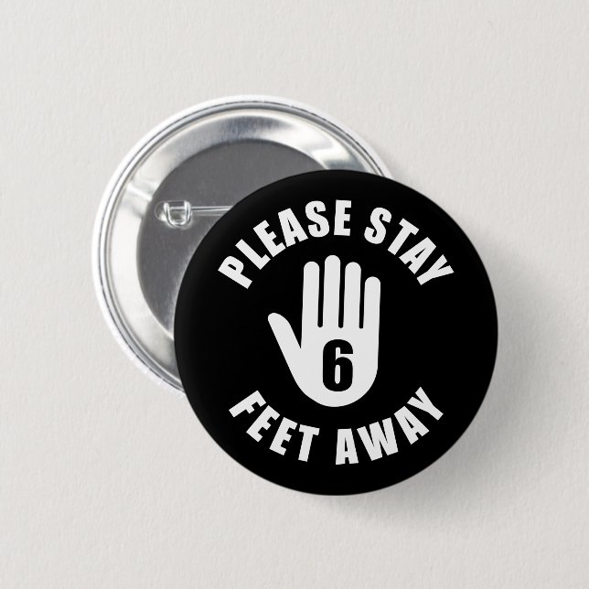 Badge Rond 5 Cm Restez À 6 Mètres (Devant & derrière)