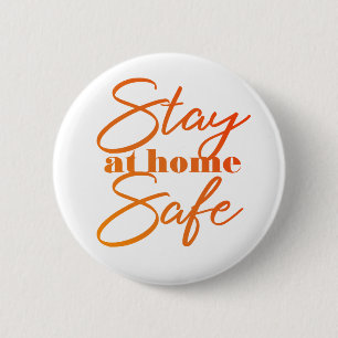 Badge Rond 5 Cm Restez à la maison en sécurité